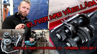 Hur man delar en M90 växellåda (Uppföljning svetsa 3ans stoppring + Spärra växlar?)