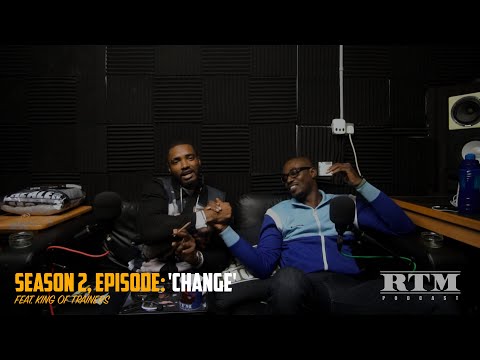 King Of Trainers “JD Sports couldn't bully me..." RTM Podcast Show S2 Episode 12 (Change)