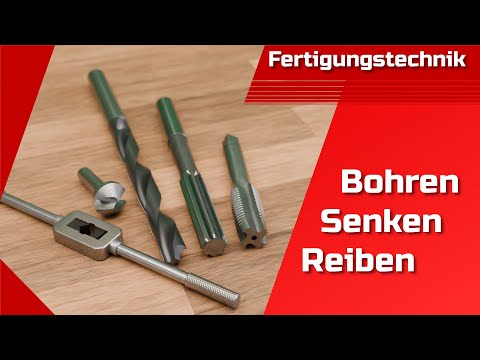 Basics of drilling, threading, countersinking and reaming