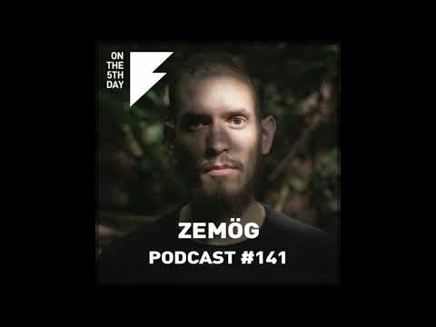 On the 5th Day podcast #141 - Zemög