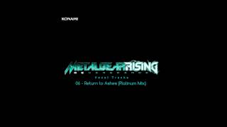 Metal Gear Rising: Revengeance Soundtrack - 06. Return to Ashes (Platinum Mix)