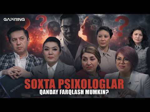 Soxta psixologlarni qanday farqlash mumkin? | GAPiRING