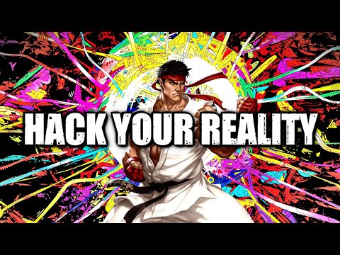 HACK YOUR REALITY & ALTER YOUR FUTURE