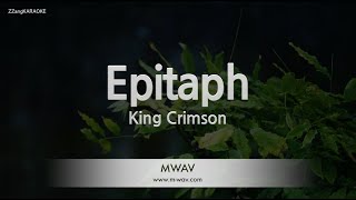 King Crimson - Epitaph (Melody) (Karaoke Version)