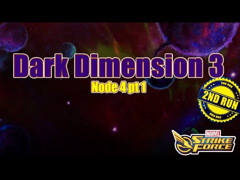 Marvel Strike Force Dark Dimension 3 2nd Run Node 4 Part 1