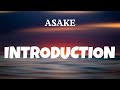 Asake - Introduction (Lyrics)