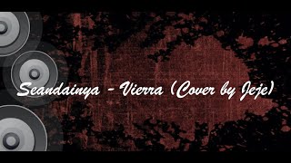 Download lagu Seandainya - Vierra Lyrics (Cover By Jeje) mp3 Download lagu Seandainya - Vierra Lyrics (Cover By Jeje) mp3