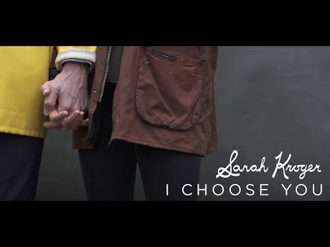 I Choose You | Sarah Kroger (Official Lyric Video)