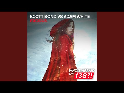 Exodus (Scott Bond & Charlie Walker Remix)
