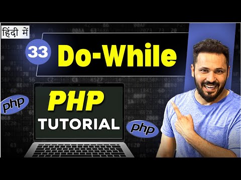 Php Tutorial In Hindi 33 Do While Loop In Php