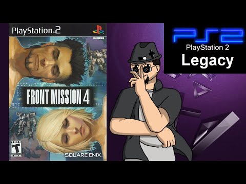 PlayStation 2 Legacy / EP 18 - Front Mission 4