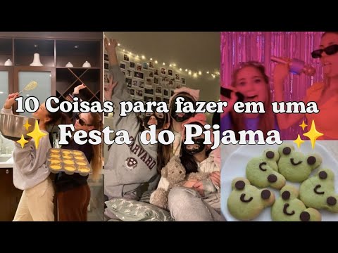 🍰 10 coisas para fazer em uma festa do pijama | hey girl aesthetic 🍓