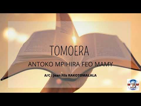 Antoko mpihira Feo Mamy - Tomoera