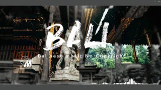 Download lagu BALI - Balinese Music No Copyright mp3 Download lagu BALI - Balinese Music No Copyright mp3