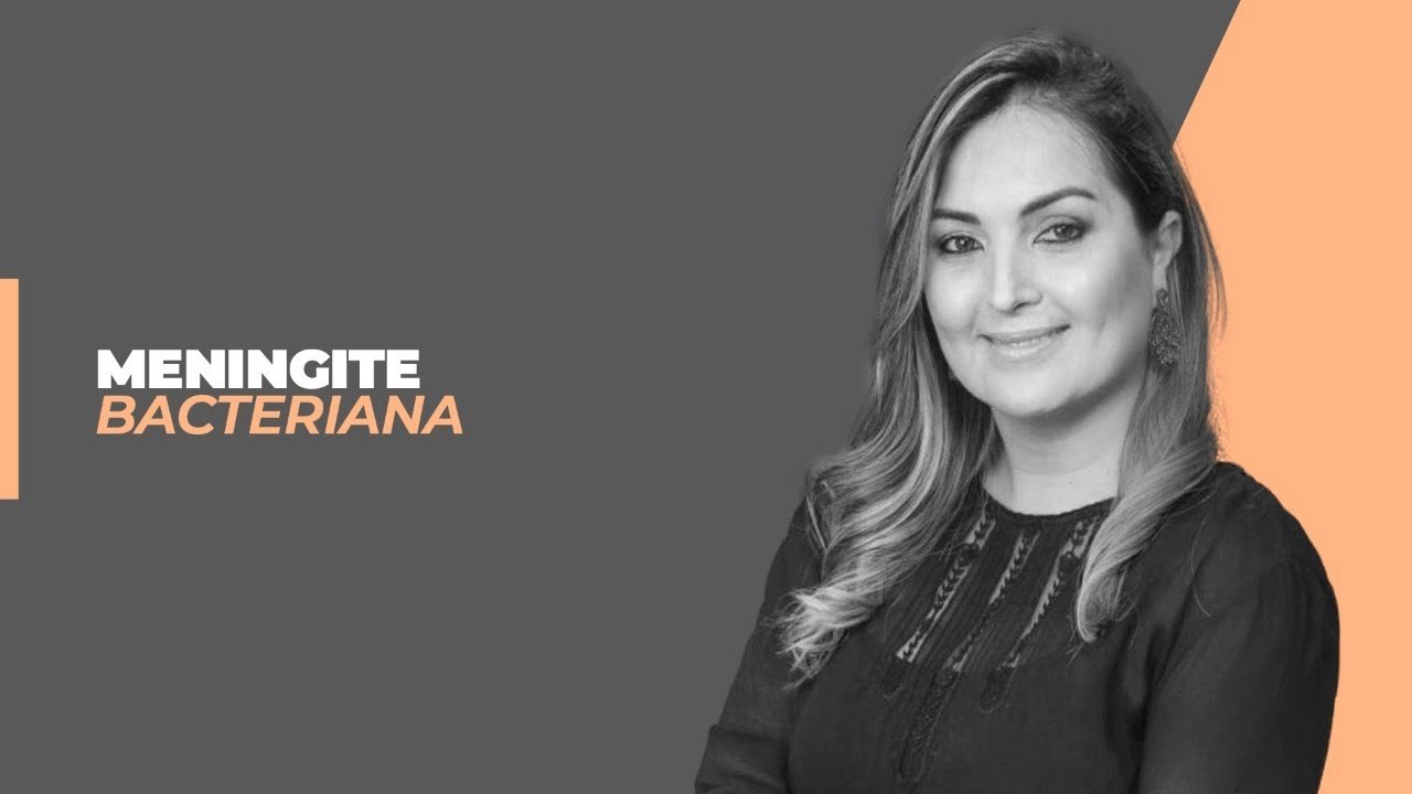 Aula #4 - MENINGITE BACTERIANA