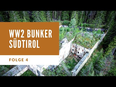 World War II Bunker South Tyrol Vallo Alpino Episode 4