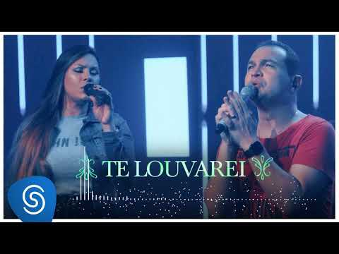 Davi Sacer e Veronica Sacer – Te Louvarei