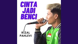 Download lagu CINTA JADI BENCI mp3