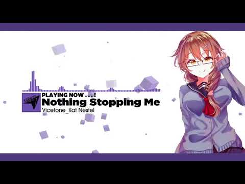 ★Nightcore - Nothing Stopping Me