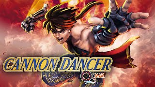 Cannon Dancer