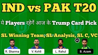 ind vs pak dream11 team | india vs pakistan asia cup t20 2022 dream11 | dream11 team of today match