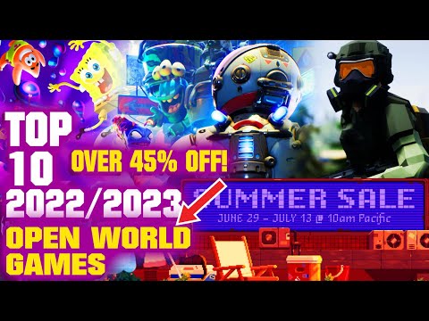 Steam SUMMER Sale 2023 - Top 10 Open World Games to Buy! [Over -45%!]