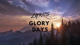 Glory Days Lyrics - Bruce Springsteen