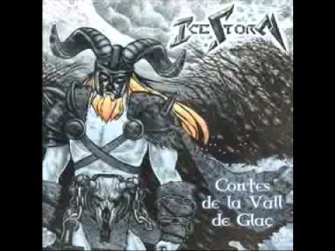 Icestorm - Contes de la Vall del Glaç [Àlbum complet]
