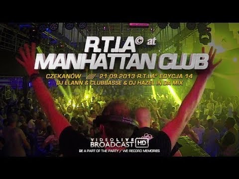🎬 Video Live - Manhattan Club - Elann, Clubbasse, Hazel [R.T.I.A 14] || RE-UPLOAD