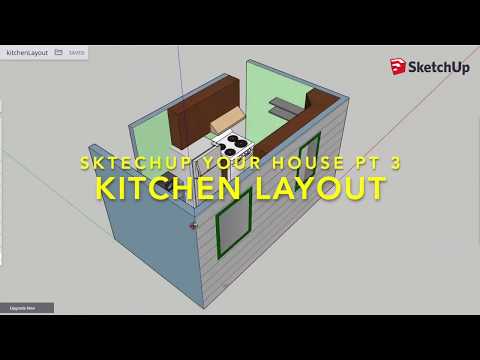 SketchUp Your House Part 3: Kitchen Layout