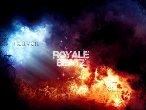 Royale Beatz Type Beat •♦HEAVEN OR HELL♦•
