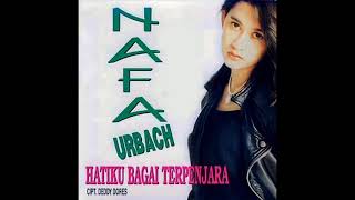 Download lagu Nafa Urbach - Api Cinta   Composer - Dadang S. Manaf (1996) mp3