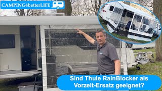 Sind die Thule RainBlocker als Vorzelt-Ersatz geeignet?