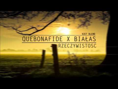 Quebonafide x Białas - Rzeczywistość (vzet blend)