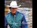 George Strait -- No One But You - J.W. Gauntt George Strait -- No One But You