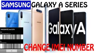 How to Change IMEI on Samsung Galaxy A Series A10/A20/A30S/A51/A70/A90 Without PC/Root| Free Method