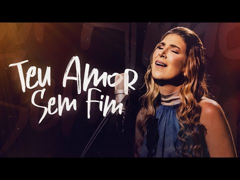 Teu Amor Sem Fim - Ticiana de Paula