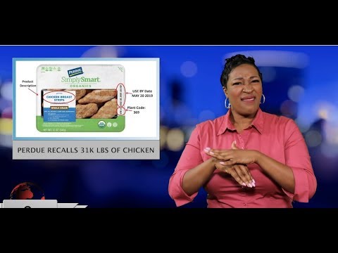 Perdue recalls 31K Lbs of chicken (ASL - 6.3.19)
