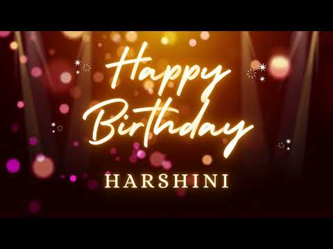 Happy Birthday To You Harshini Song | Harshini Birthday Status | Wish You Happy Birthday Harshini