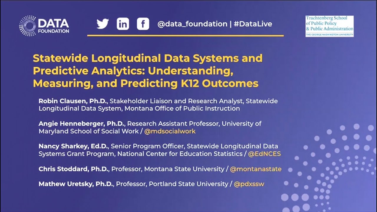 2022 Research Symposium: Statewide Longitudinal Data Systems and Predictive Analytics