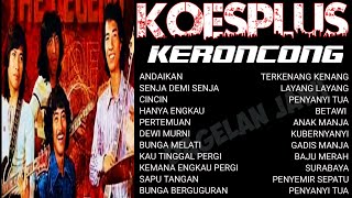 Download lagu KOES PLUS KERONCONG FULL ALBUM mp3 Download lagu KOES PLUS KERONCONG FULL ALBUM mp3
