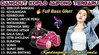 Download lagu DANGDUT KOPLO JAIPONG TERBARU 2026 ~ KOPLO PALING ENAK KENDANGNYA 🔥 FULL BASS GLERR mp3 Download lagu DANGDUT KOPLO JAIPONG TERBARU 2026 ~ KOPLO PALING ENAK KENDANGNYA 🔥 FULL BASS GLERR mp3