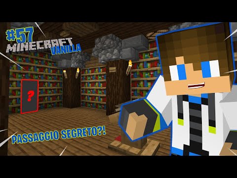 Passaggio segreto nella libreria?! -Minecraft ITA- Vanilla#57