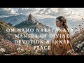 POWERFUL Om Namo Narayanaya Mantra ️ Serene Chant For Deep Relaxation Healing Positive Vibes