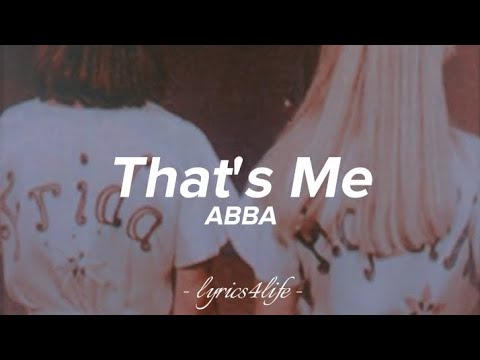 ABBA - That's Me (Lyrics)