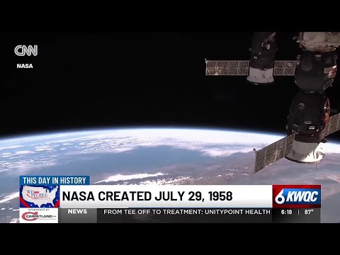 NASA created July 29, 1958