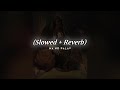 Ma No Palav Lofi Song Slowed Reverb Lofi Slowedandreverb Maa Trending Video Youtubeshorts
