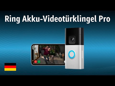 Video Doorbell Ring Akku-Videotürklingel Pro | TEST | Deutsch