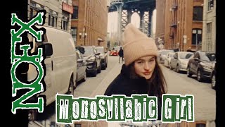 NOFX - Monosyllabic Girl (Fan-Made Video)