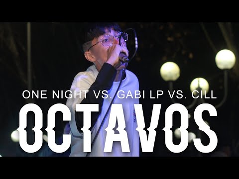 ONE NIGHT vs GABI LP vs CILL - OCTAVOS | FECHA 3 JOSÉ C. PAZ FREESTYLE